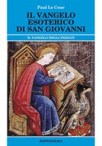 IL VANGELO ESOTERICO DI SAN GIOVANNI